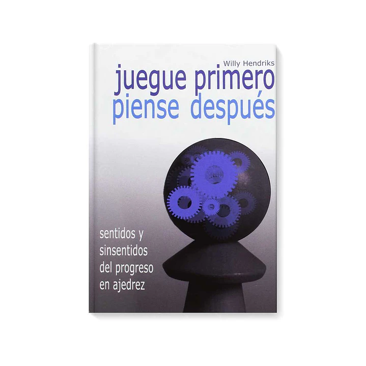 Juegue primero, piense después 1
