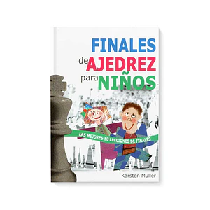 Finales de ajedrez para niños - Karten Müller