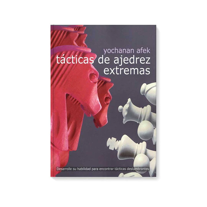Tácticas de ajedrez extremas - Afek 1