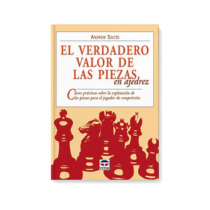 El verdadero valor de las piezas en ajedrez