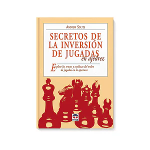 Secretos de la inversión de jugadas en ajedrez
