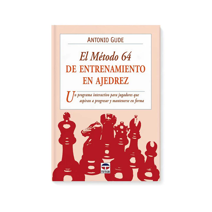 El método 64 de entrenamiento en ajedrez 1