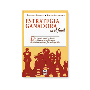 Estrategia ganadora en el final