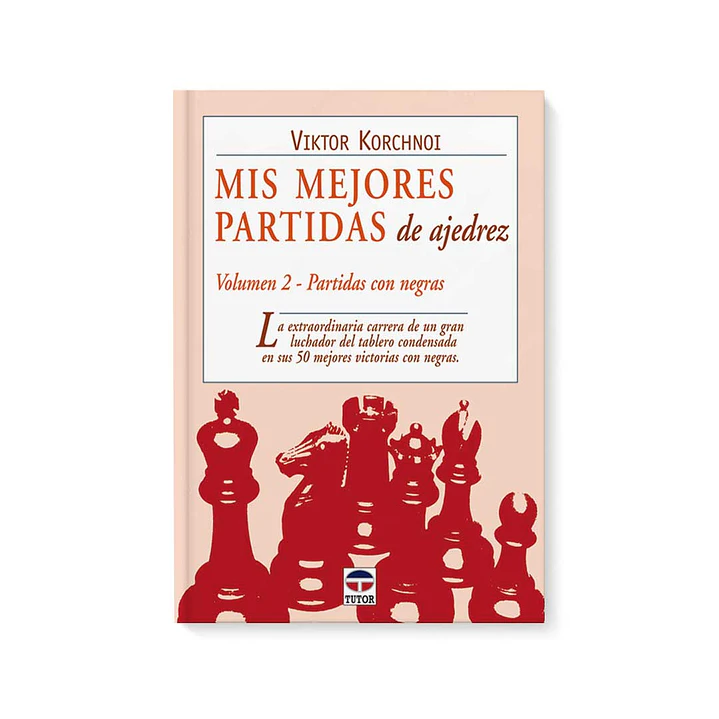 Mis mejores partidas de ajedrez. Vol. 2 Partidas con negras 1