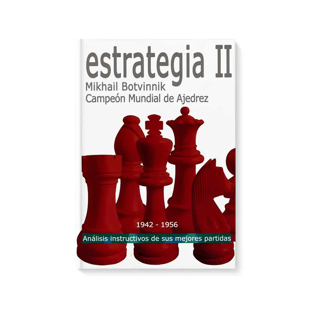 Estrategia II - Botvinnik 1