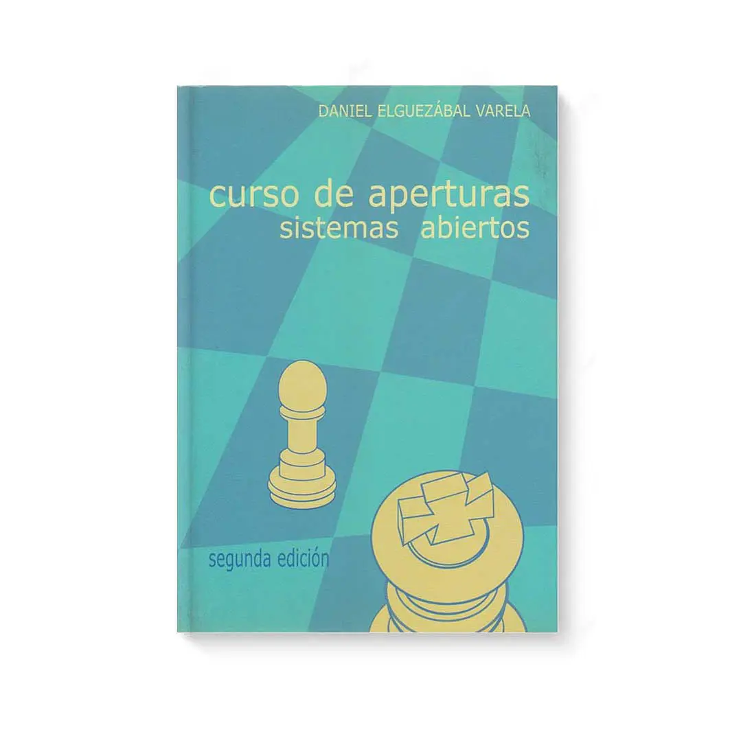 Curso de aperturas sistemas abiertos  - Elguezabal 1
