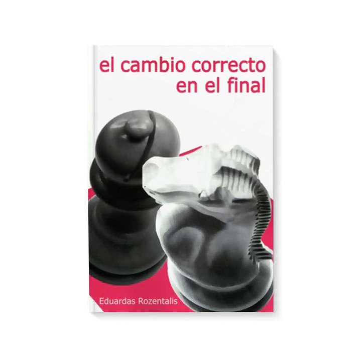 El cambio correcto en el final - Rozentalis 1