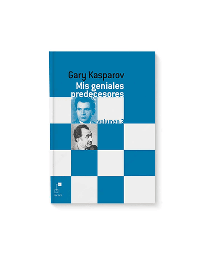 Pack 5 Tomos Mis Geniales Predecesores (Tapa blanda) - Gary Kasparov