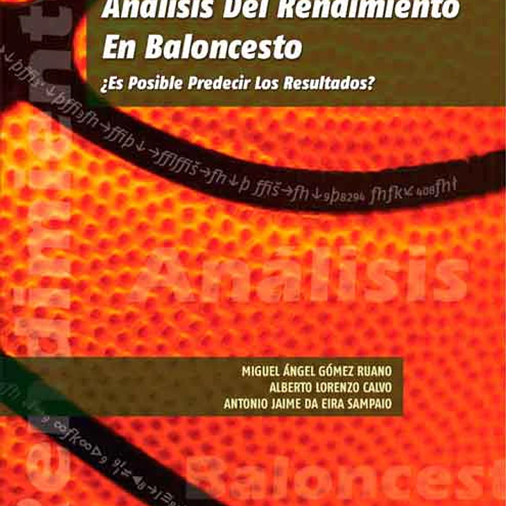 Análisis Del Rendimiento En Baloncesto: Es Posible Predecir Los Resultados ? 1