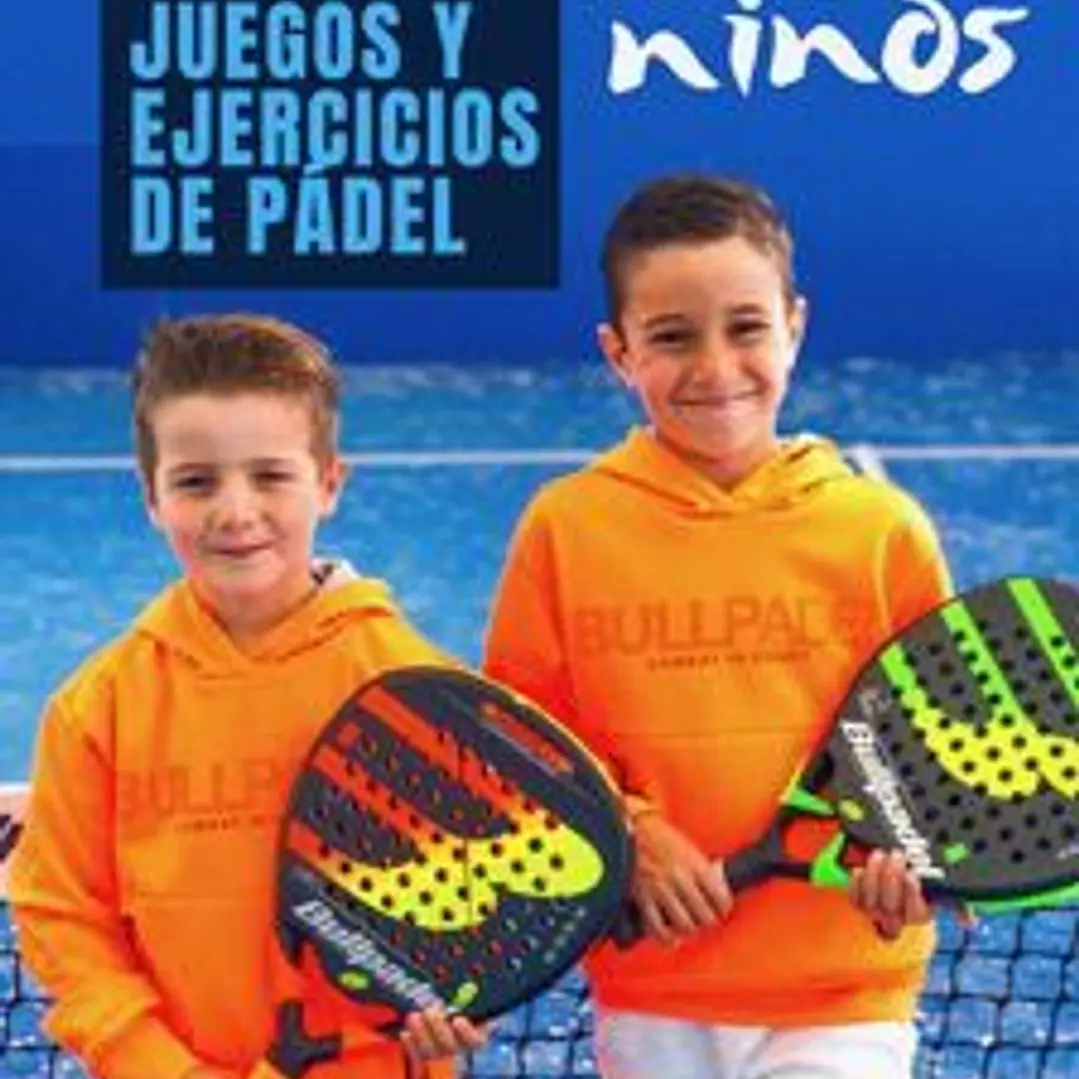 160 Juegos Y Ejercicios De Pádel Para Niños 1