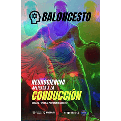 Baloncesto: Neurociencia Aplicada A La Conducción