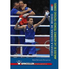 Escuela Cubana De Boxeo: Análisis De Las Acciones Técnico-Tácticas
