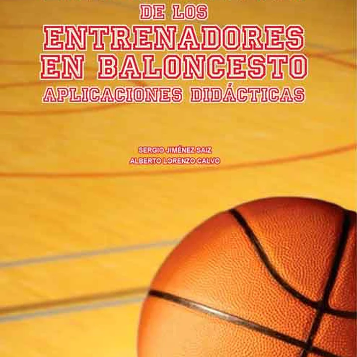 La Formación De Entrenadores En Baloncesto: Aplicaciones Didácticas 1