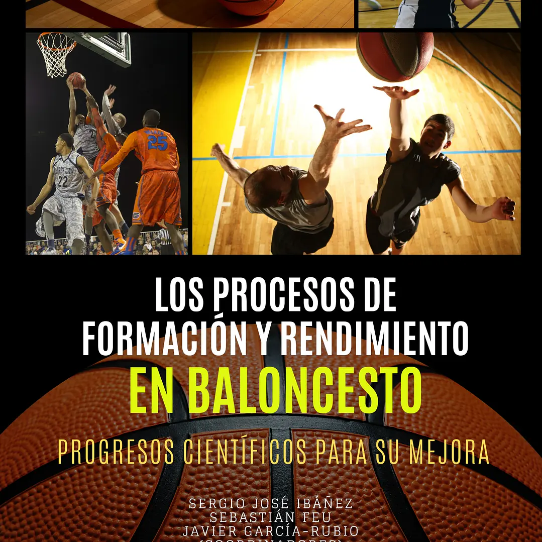 Los Procesos De Formación Y Rendimiento En Baloncesto: Progresos Científicos Para Su Mejora 1