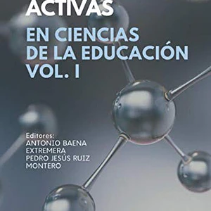 Metodologías Activas En Ciencias De La Educación Volumen 1