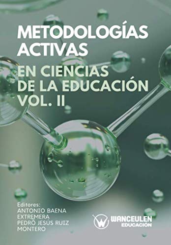 Metodologías Activas En Ciencias De La Educación Volumen 2