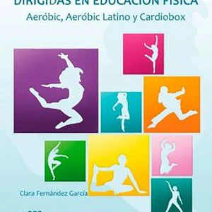 Actividades Rítmicas Dirigidas En La Educación Física