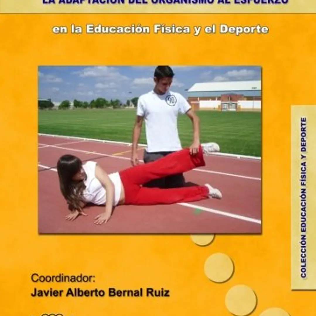 El Calentamiento Y La Adaptación Del Organismo Al Esfuerzo En La Educación Física Y El Deporte 1