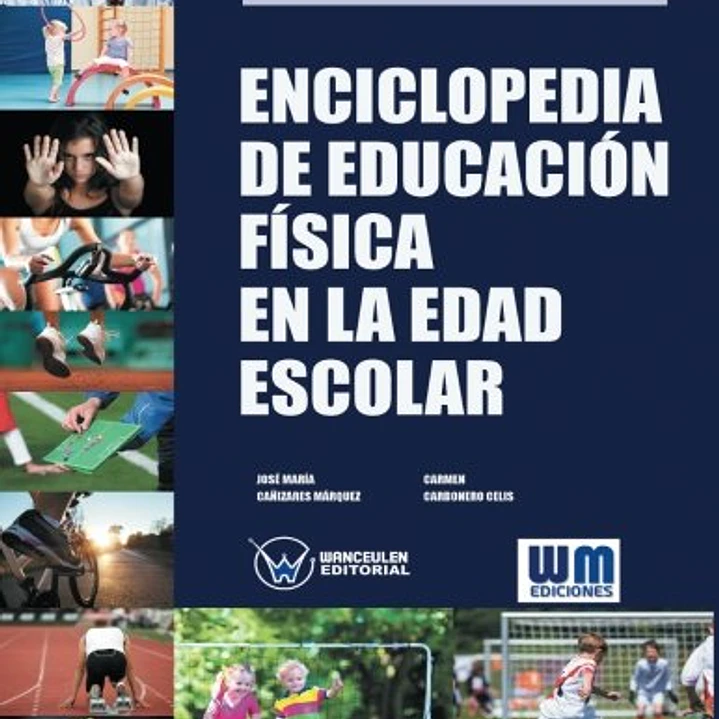 Enciclopedia De Educación Física En La Edad Escolar 1