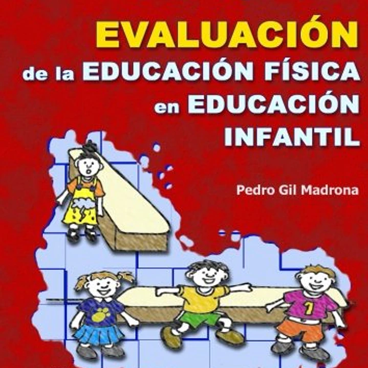 Evaluación De La Educación Física Infantil 1