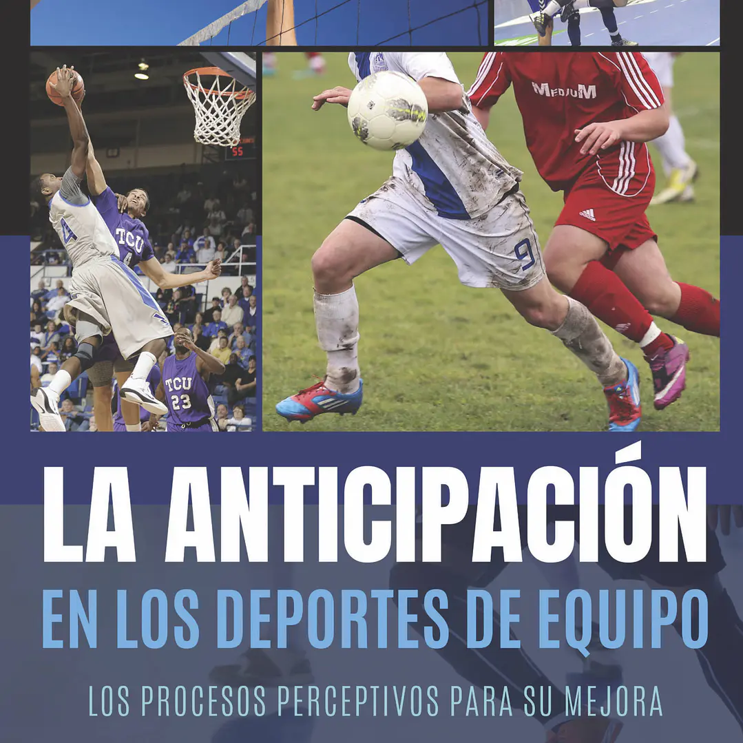 La Anticipación En Los Deportes De Equipo 1