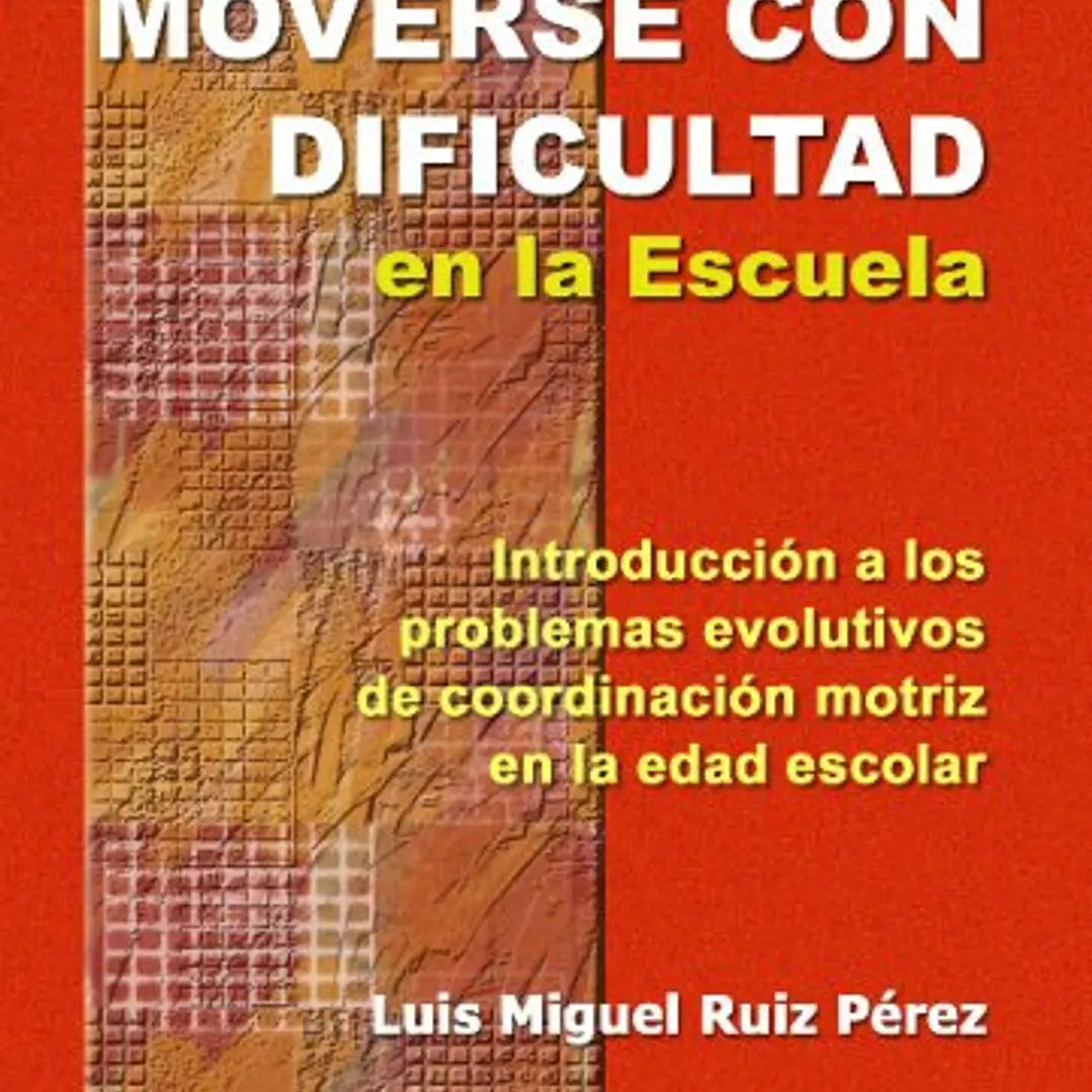 Moverse Con Dificultad En La Escuela 1
