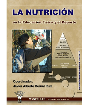 Nutrición En La Educacion Fisica Y El Deporte