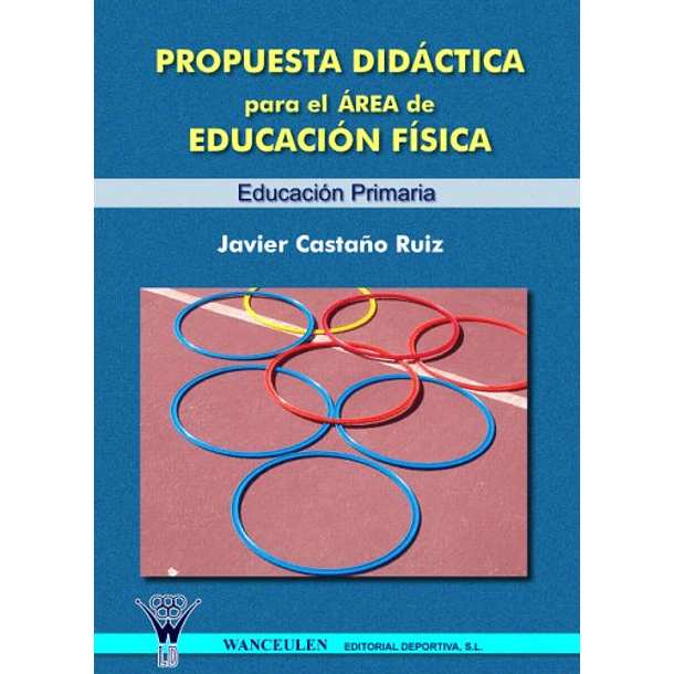 Propuesta Didáctica Para El Área De Educación Física (Educación Primaria)