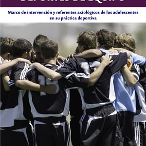 Valores. Adolescencia Y Deportes De Equipo