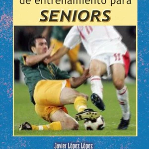 Fútbol: 175 Fichas De Entrenamiento Para Seniors