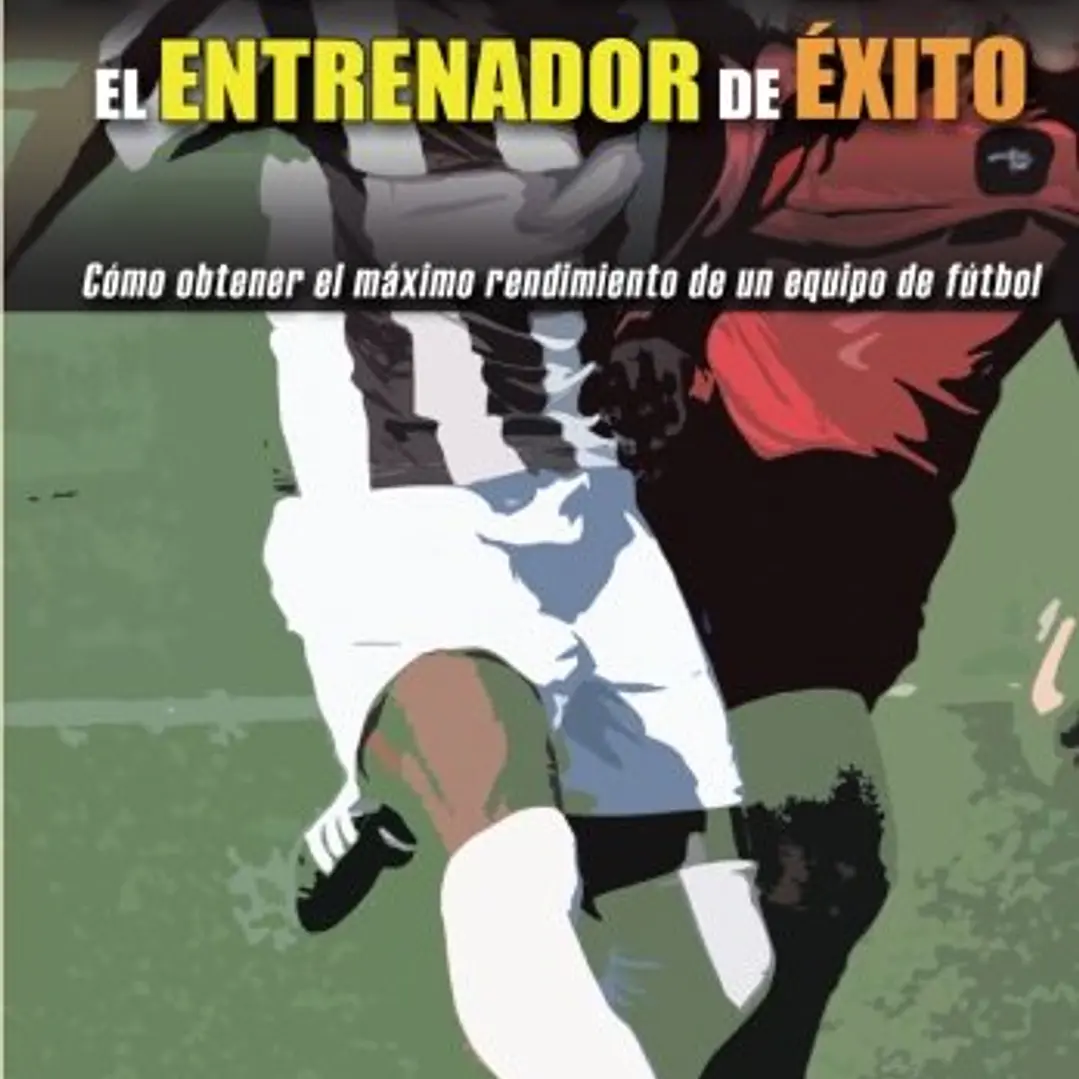Fútbol: El Entrenador De Exito 1
