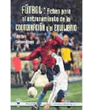 Fútbol: Fichas Para El Entrenamiento De La Coordinación Y El Equilibrio