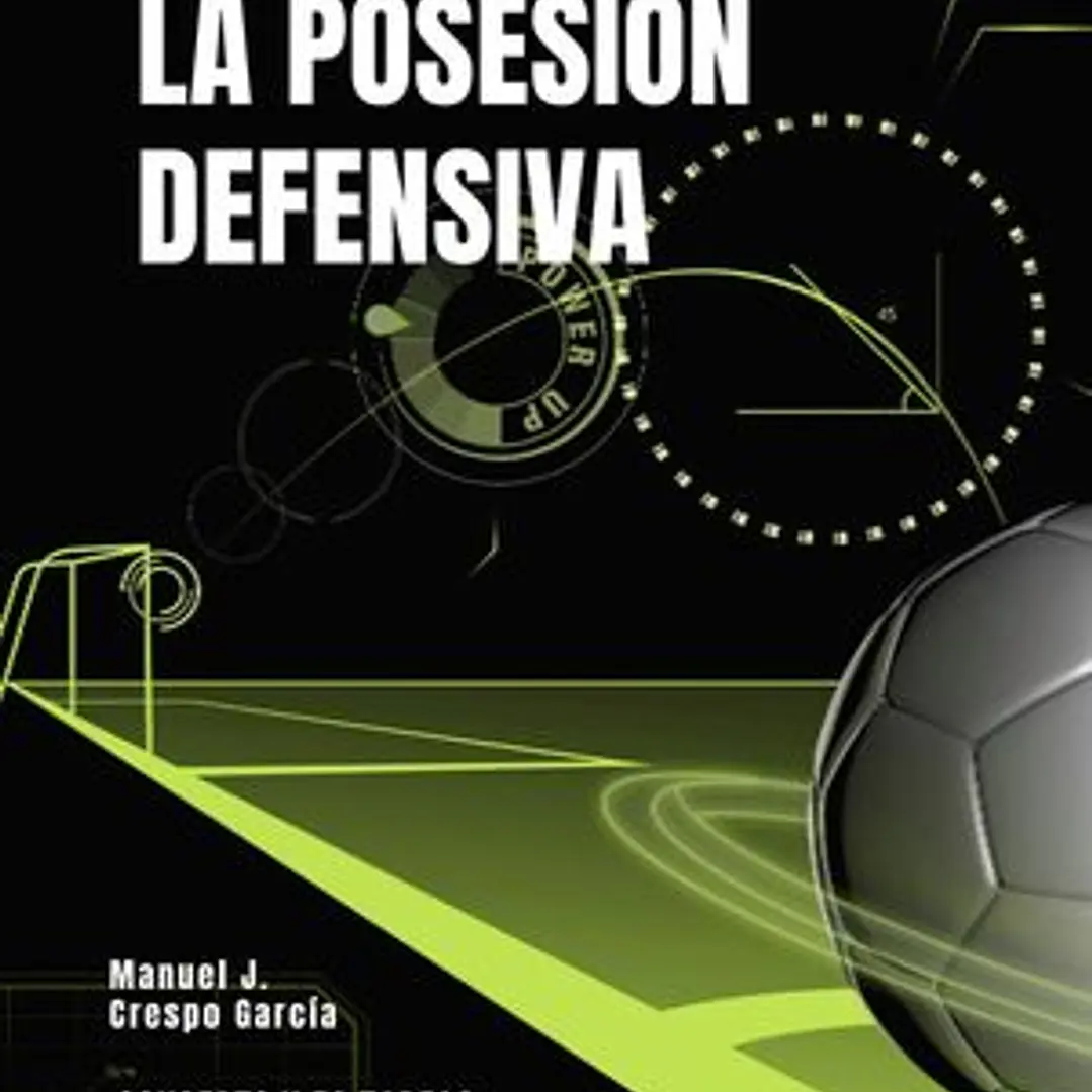 Fútbol: Posesión Defensiva 1