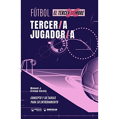 Fútbol: Tercer/A Jugador/A