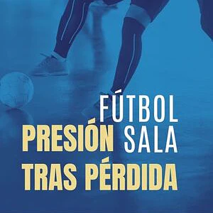 Fútbol Sala: Presión Tras Pérdida