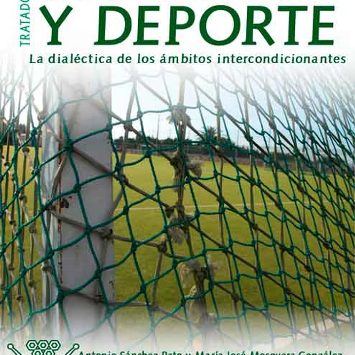 Tratado Sobre Violencia Y Deporte: La Dialéctica De Los Ámbitos Intercondicionantes 1