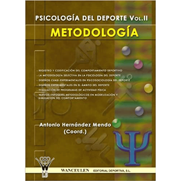 Psicología Del Deporte Vol. II Metodología