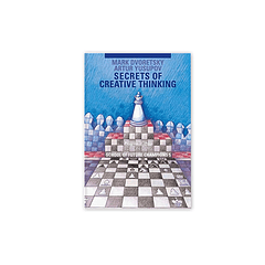 School of Future Champions 5 - Secrets of Creative Thinking (libro en inglés) - Dvoretsky / Yusupov