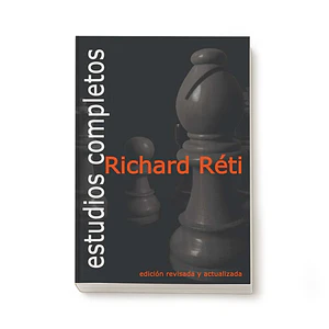 Estudios Completos - Richard Réti