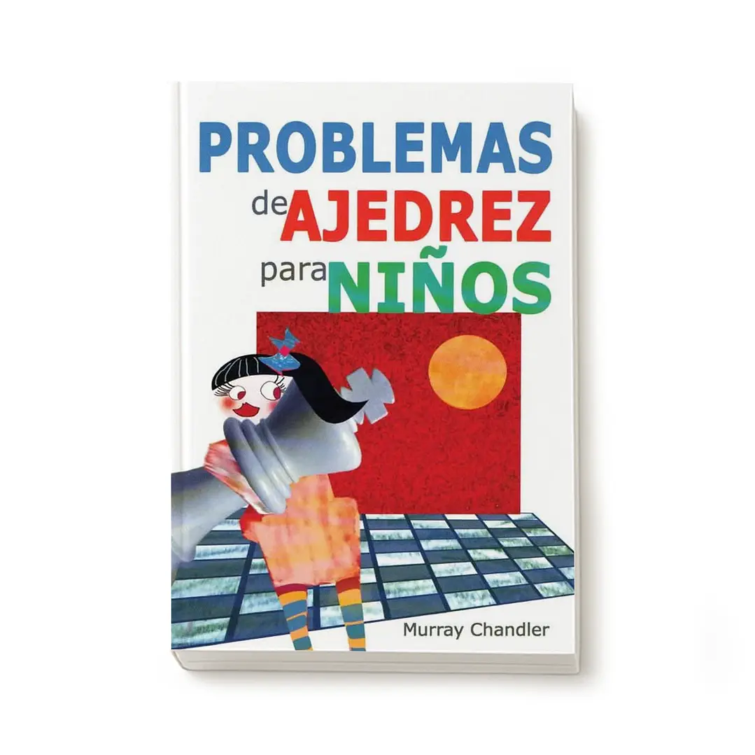Problemas de ajedrez para niños - Murray Chandler 1