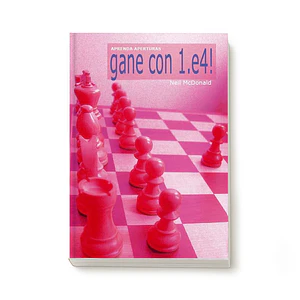 Gane con 1.e4 - Mc Donald