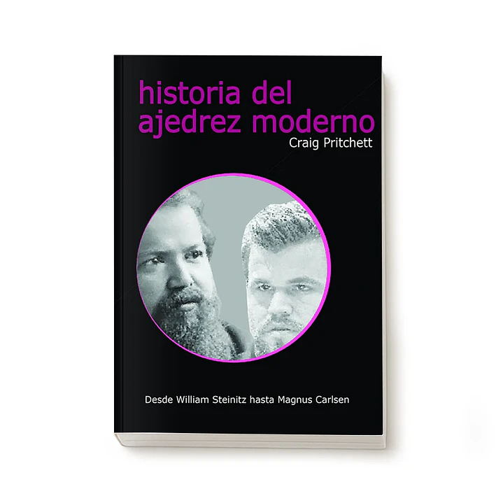 Historia del ajedrez moderno -  Craig Pritchett 1
