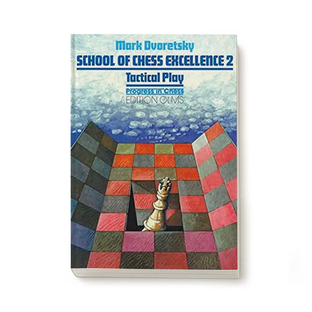 School of Chess Excellence 2 - Tactical Play (libro en inglés) - Dvoretsky  1