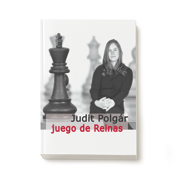 Judit Polgár: Juego de reinas
