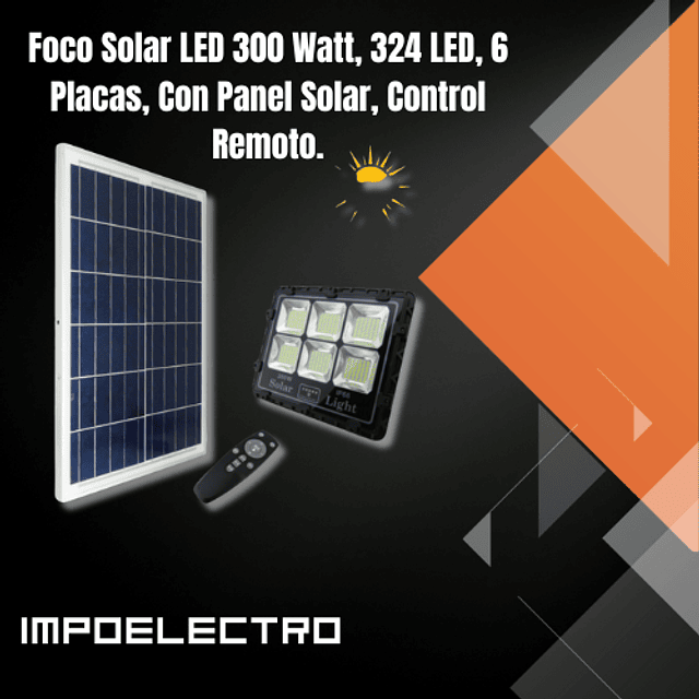 Foco Solar LED 300 Watt, 324 LED, 6 Placas, Con Panel Solar,