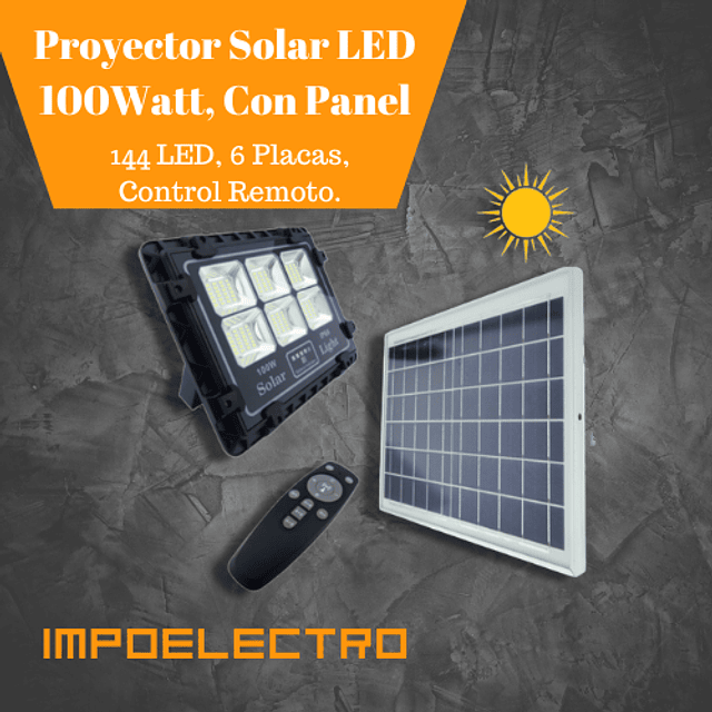 Proyector Solar LED 100Watt, Con Panel, 144 LED, 6 Placas, Control Remoto. En Caja.