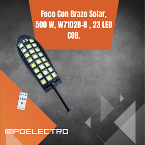 Foco Con Brazo Solar, 500 W, W7102B-8 , 23 LED COB.
