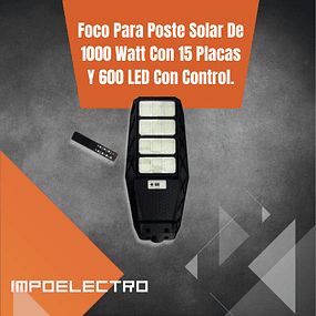 Foco Para Poste Solar De 1000 Watt Con 15 Placas Y 600 LED Con Control.
