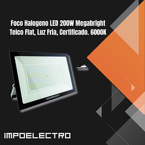 Foco Halogeno LED 200W Megabright Telco Flat, Luz Fria, Certificado. 6000K