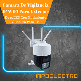 Camara De Vigilancia IP WIFI Para Exterior De 15 LED Con Movimiento Y Ranura Para TF.